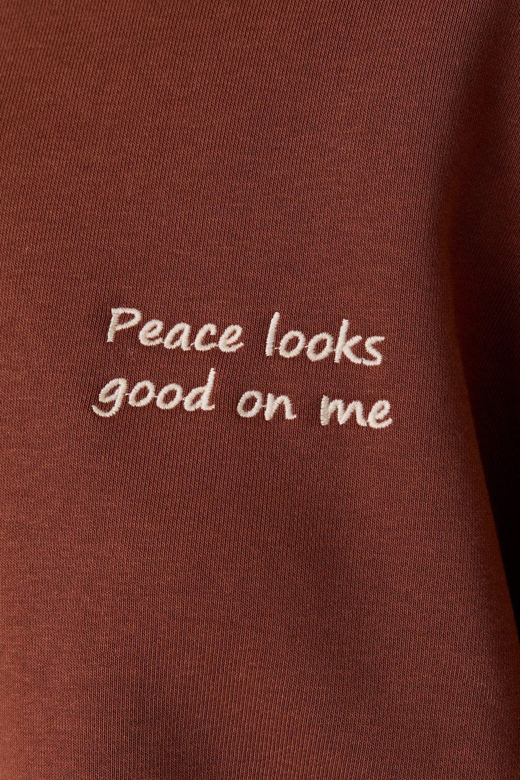 “Peace Looks Good on Me” Sweatshirt