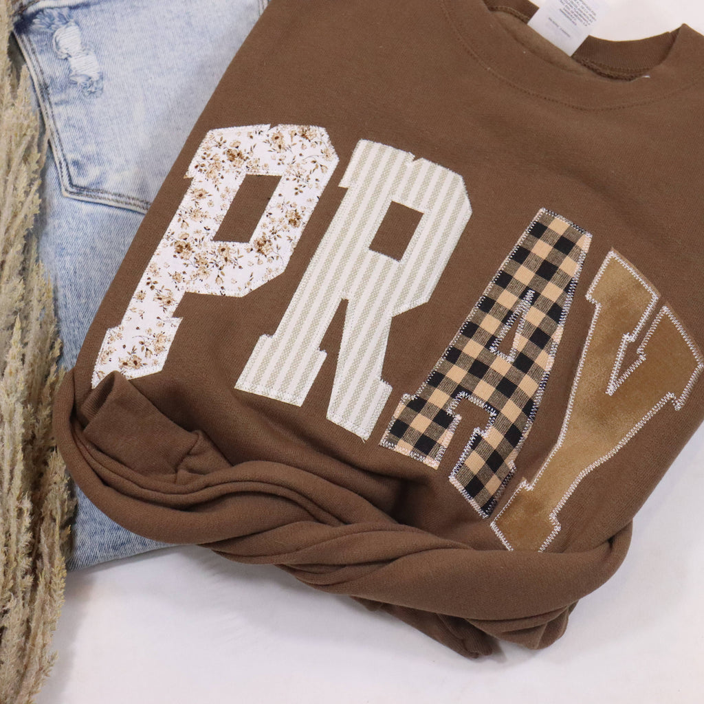 Pray Sweatshirt