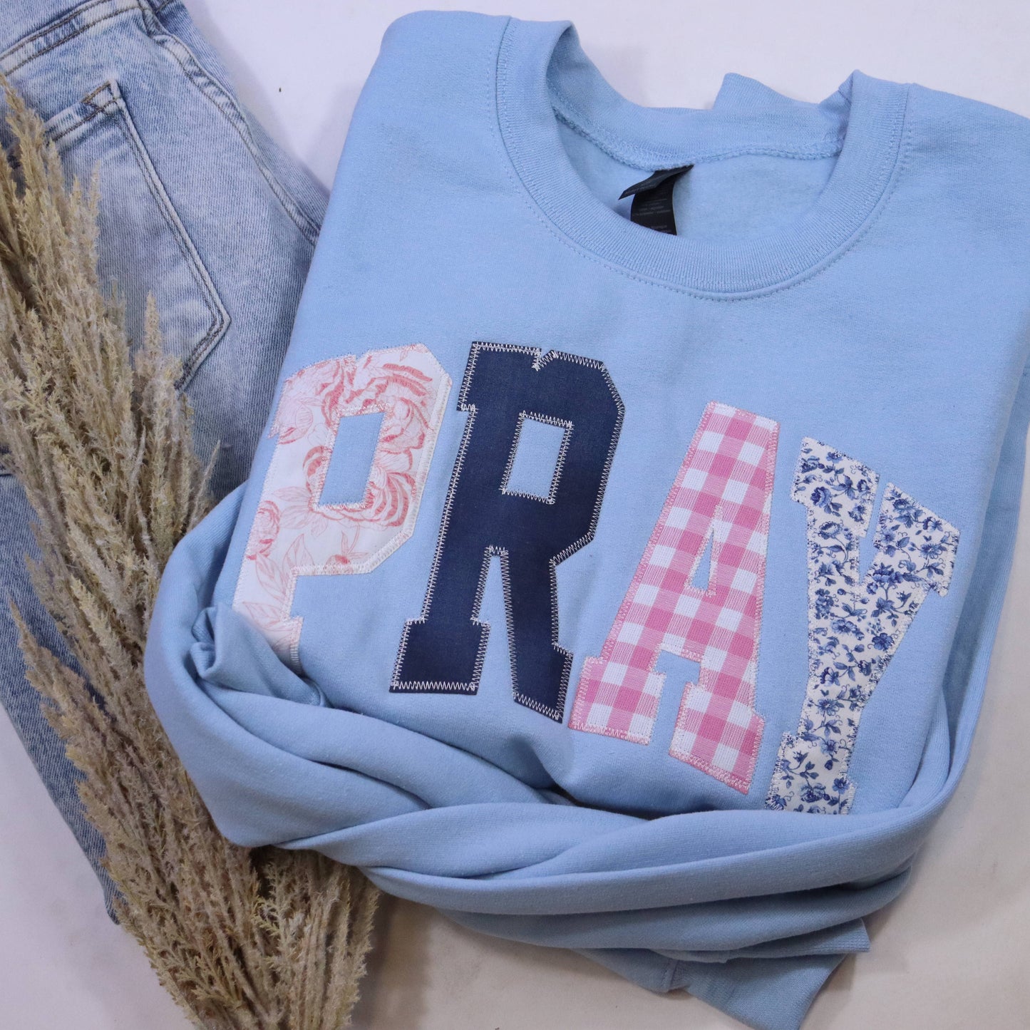 Pray Sweatshirt