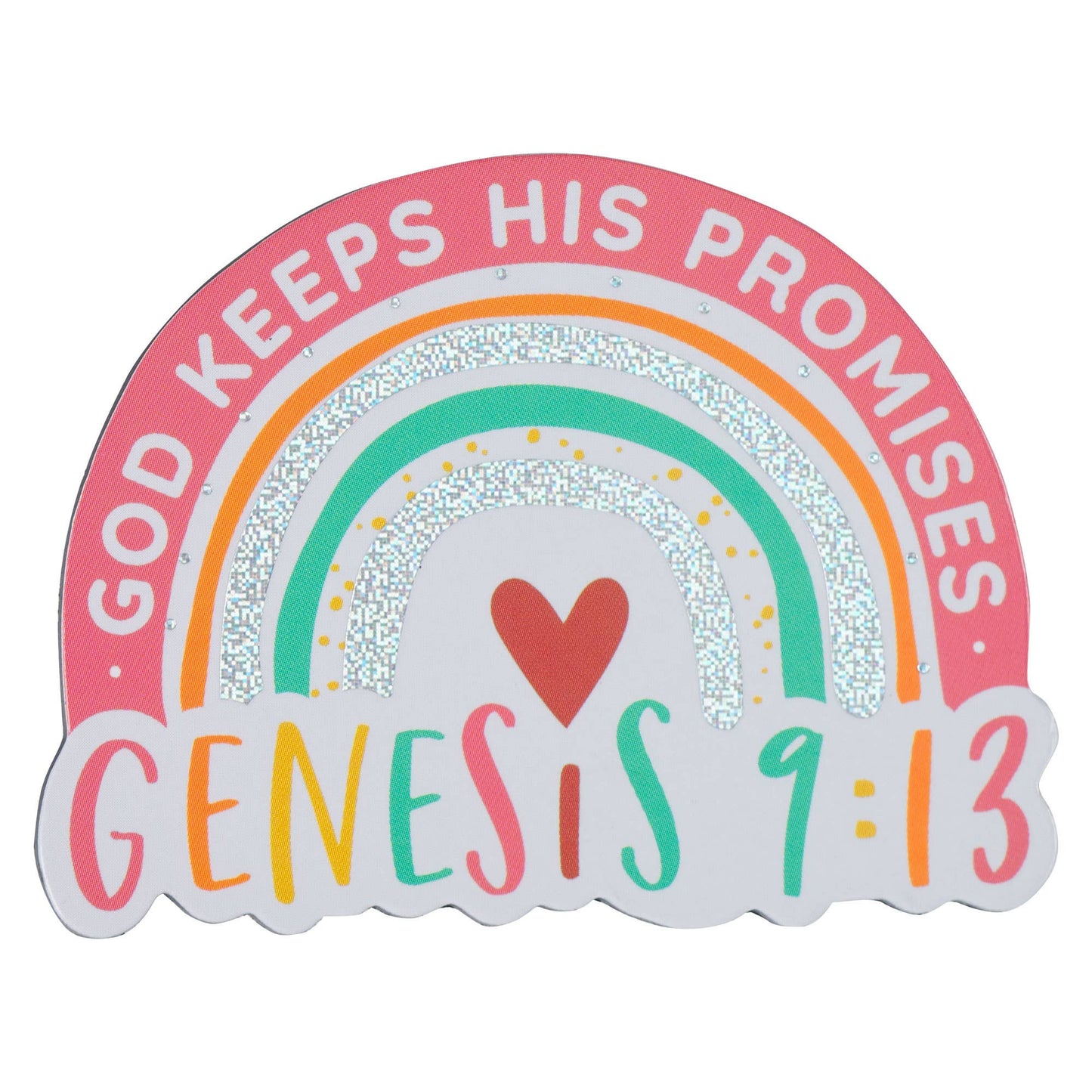 God Keeps His Promises Gen. 9:13 Foil Magnet