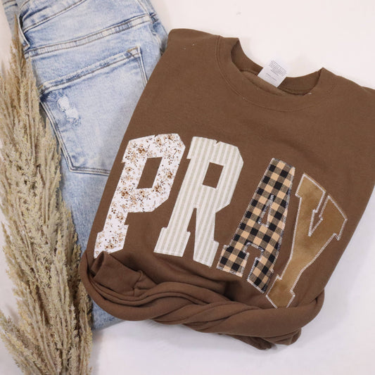 Pray Sweatshirt